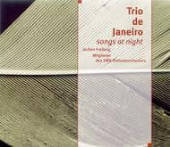 Trio de Janeiro - songs at night